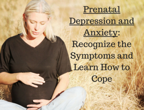 Prenatal Depression and Anxiety: Recognize the Symptoms and Learn How to Cope